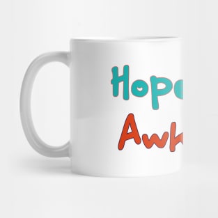 Hopelessly Awkward Mug